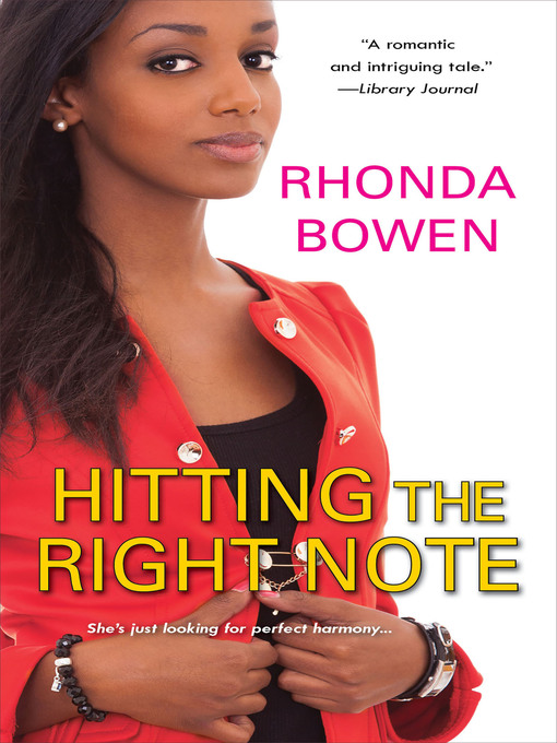 Title details for Hitting the Right Note by Rhonda Bowen - Available